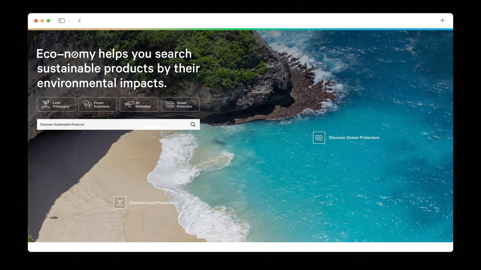 A computer screen displays a webpage titled “Eco-nomy helps you search sustainable products by their environmental impacts.” The page features a map of a coastal area with turquoise ocean water and a sandy beach. Below the map, a search bar prompts users to “Discover Sustainable Products,” and several icons are visible: “Land Preservers,” “Forest Guardians,” “Air Defenders,” and “Ocean Protectors.” A “Discover Ocean Protectors” logo is also present. The overall design emphasizes environmental sustainability and product search.