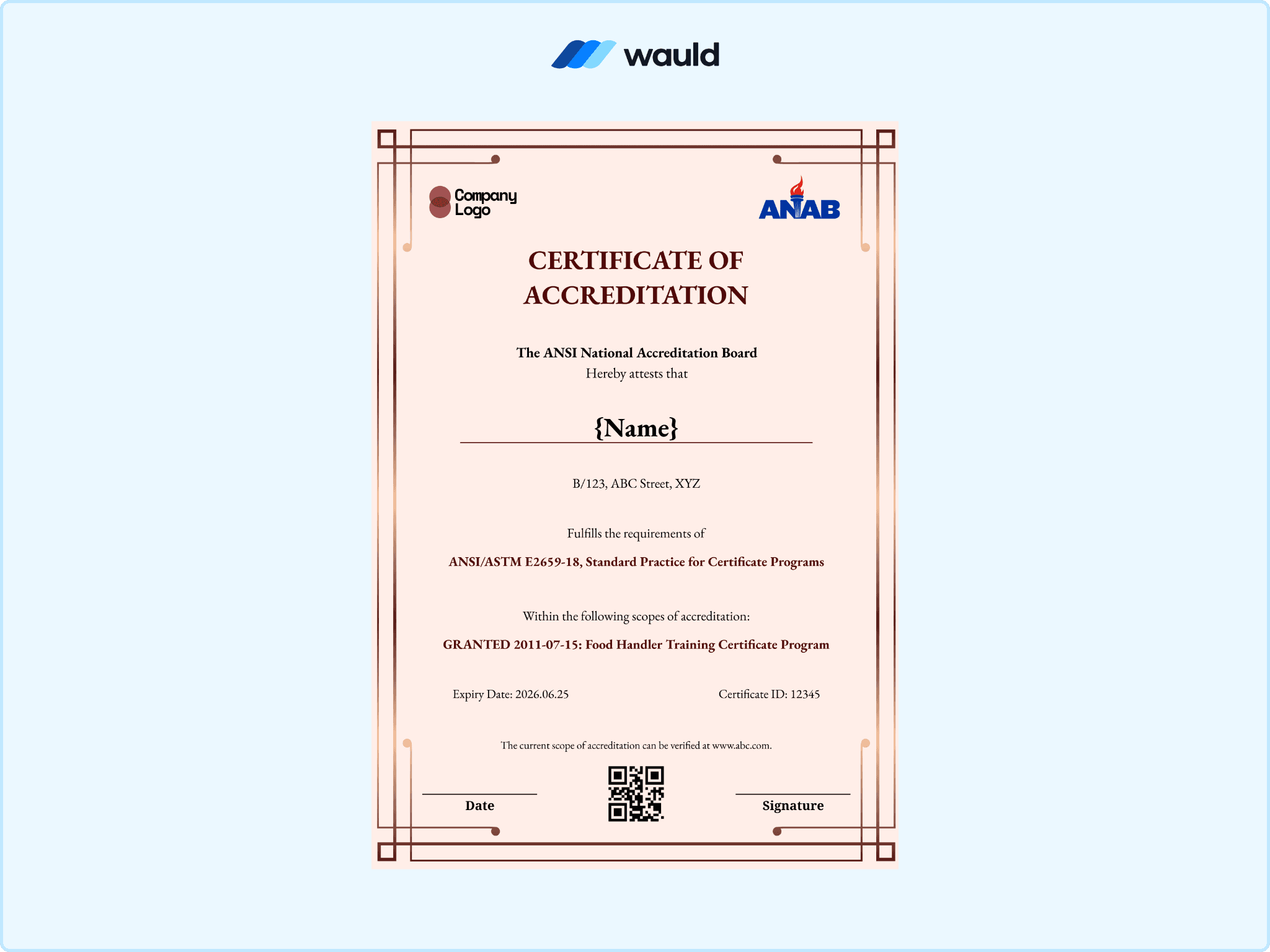 Soft pink bordered certificate of accreditation template with recipient name field, accrediting board name, standard practice reference, granted scope, certificate ID, expiry date, QR code, and signature line