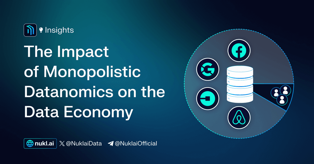 The Impact of Monopolistic Datanomics on the Data Economy · Nuklai Blog