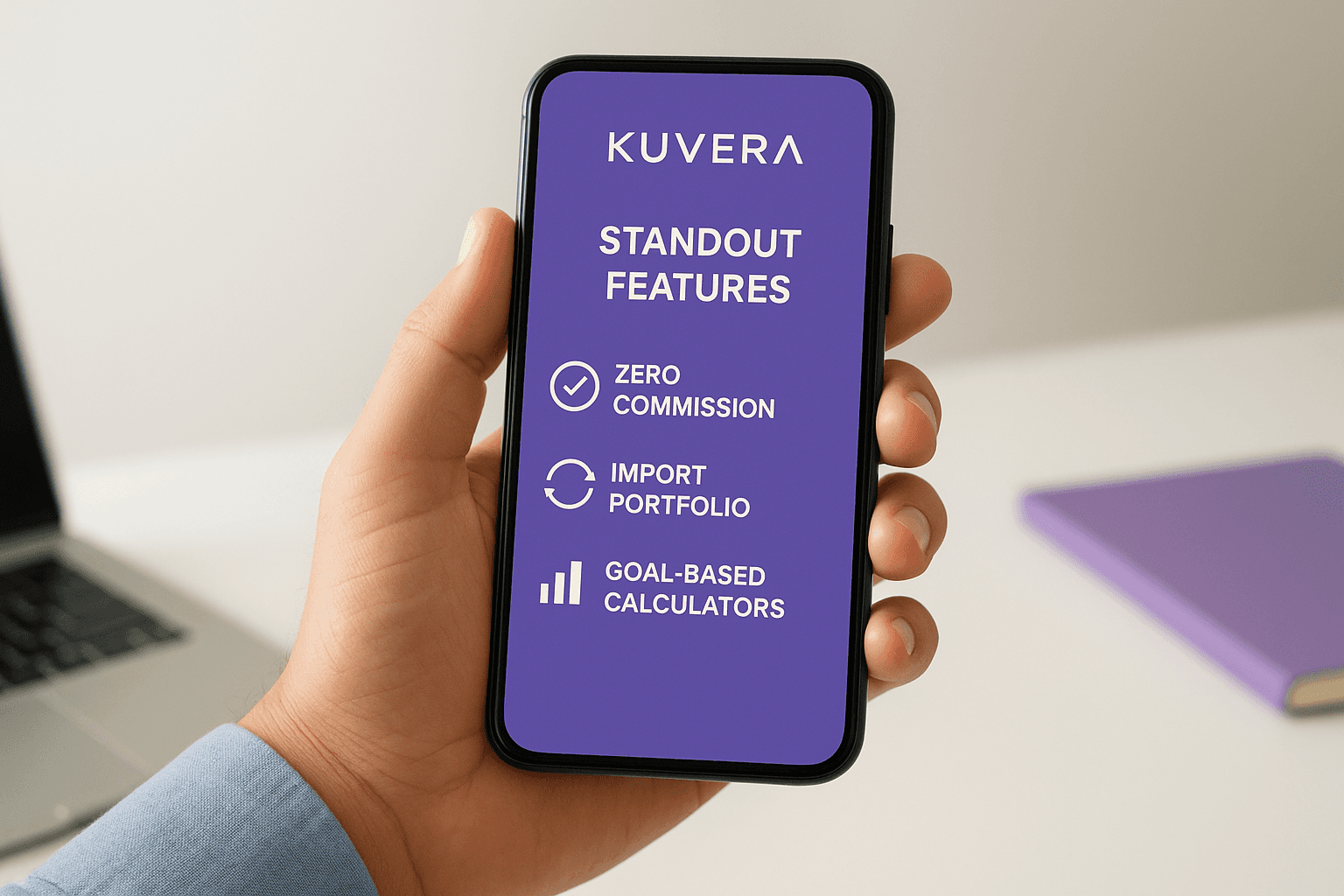 Standout features of Kuvera
