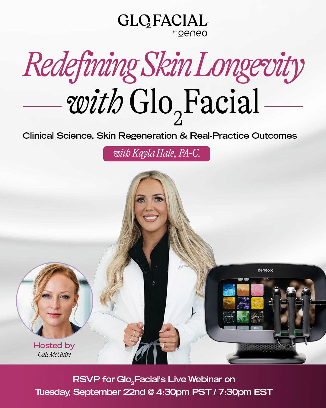 Glo₂Facial webinar featuring Kayla Hale, PA-C and Cait McGuire