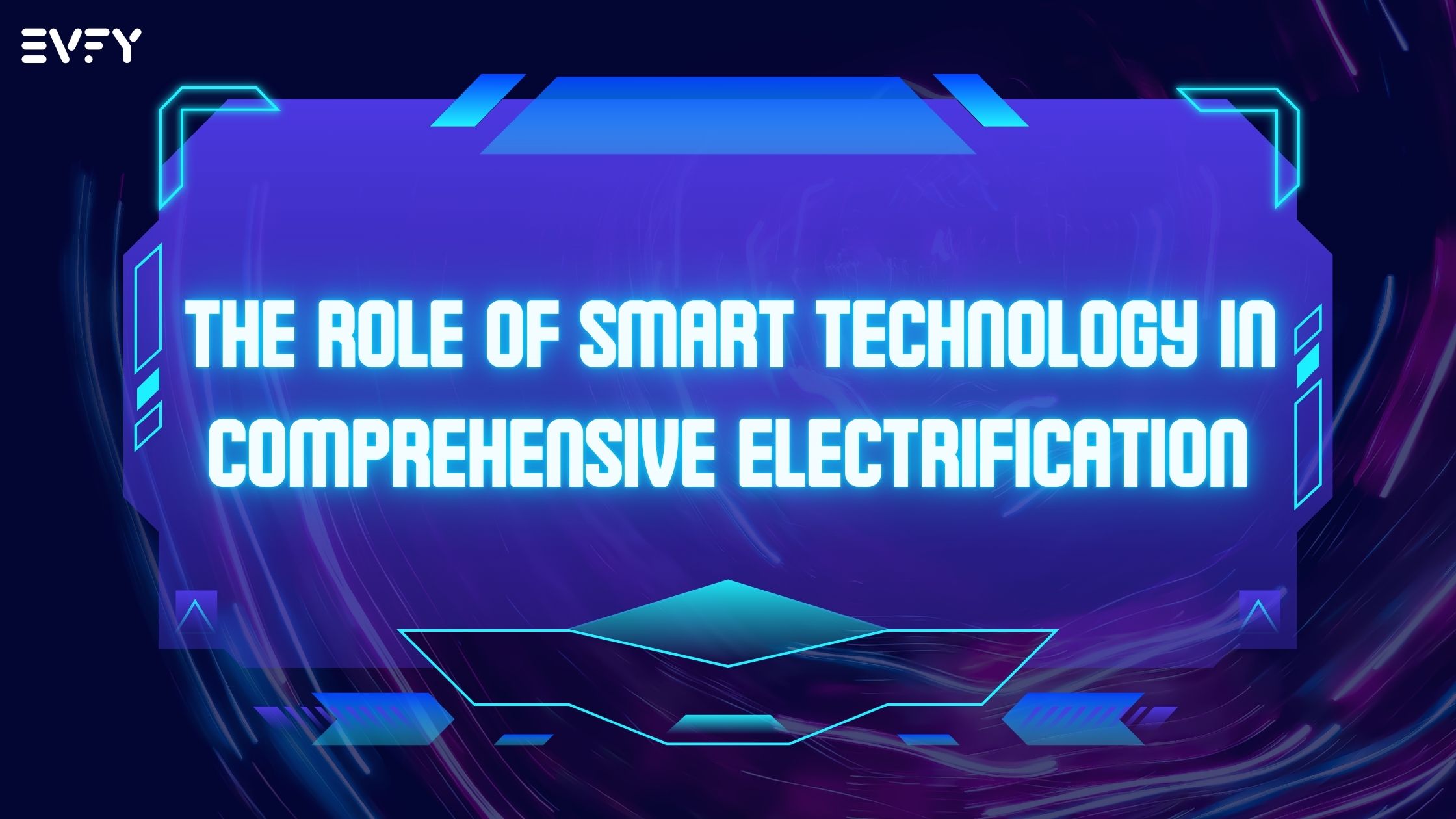 The Role of Smart Technology in Comprehensive Electrification