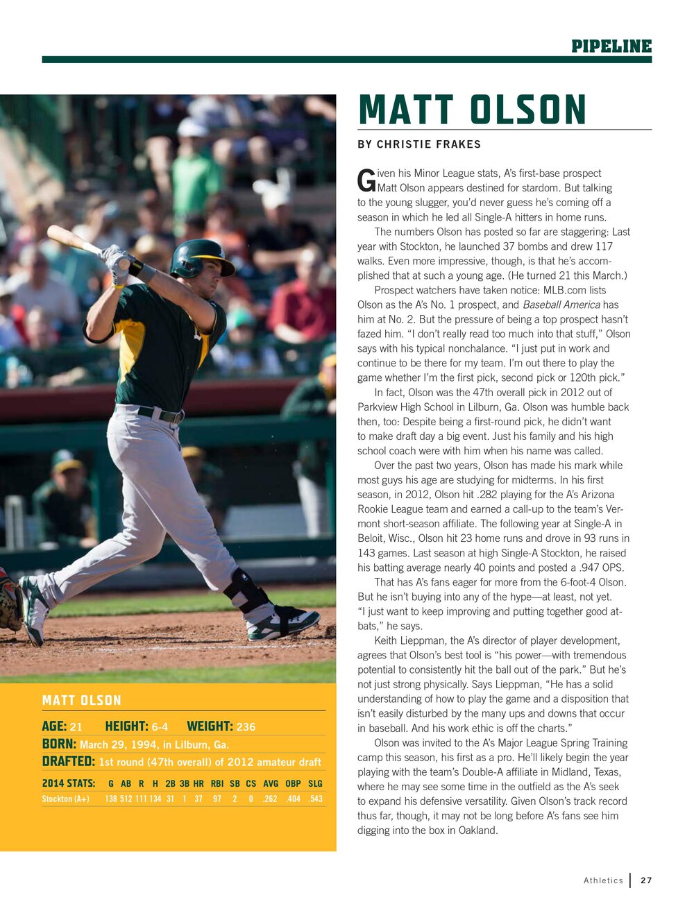 Matt Olson Spotlight