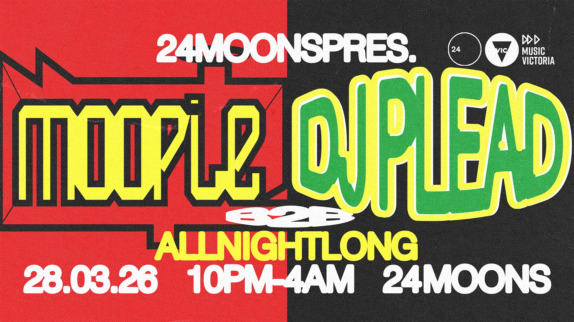 Moopie b2b DJ Plead ALL NIGHT LONG
