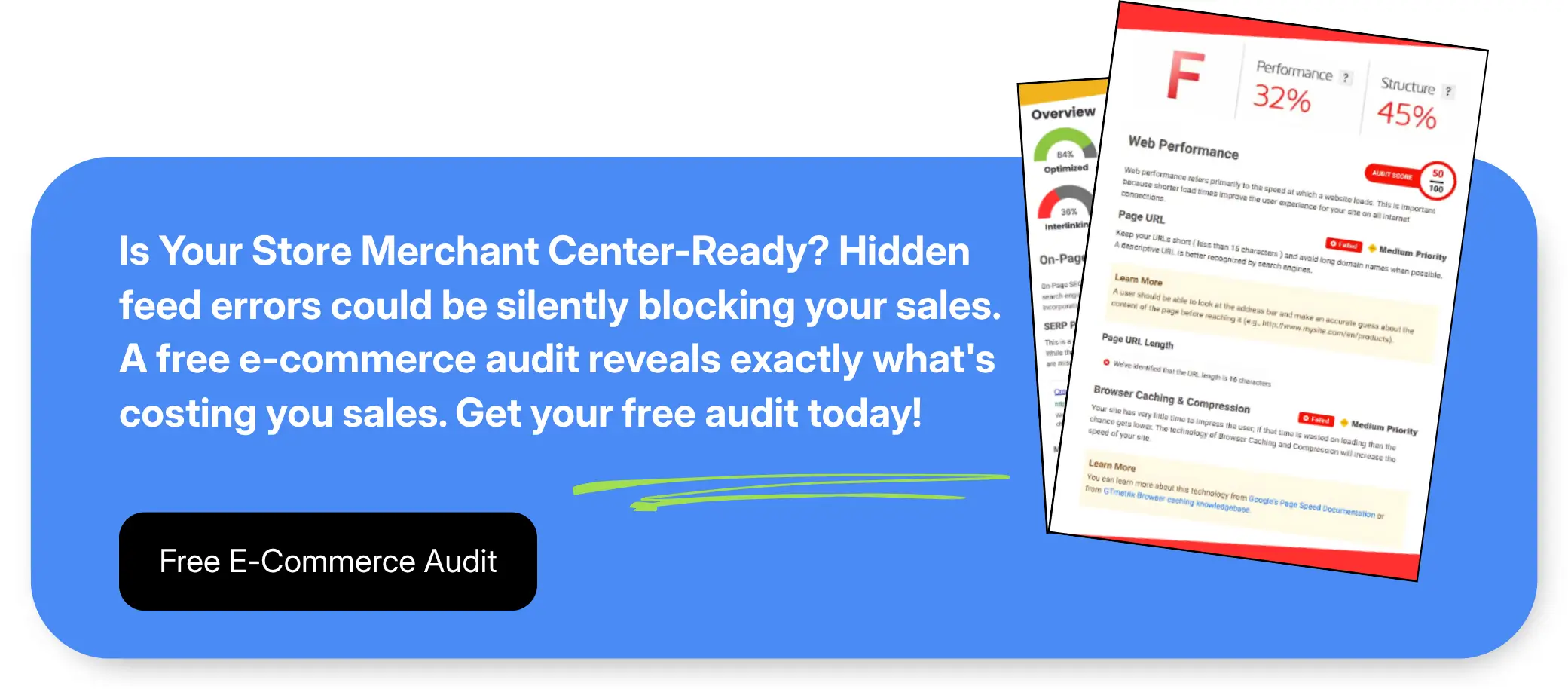 Free e-commerce audit for Merchant Center readiness and performance report.
