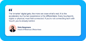 Niels Bergmans, Head of Revenue at Returnless, explaining why post-purchase experience drives loyalty in modern e-commerce