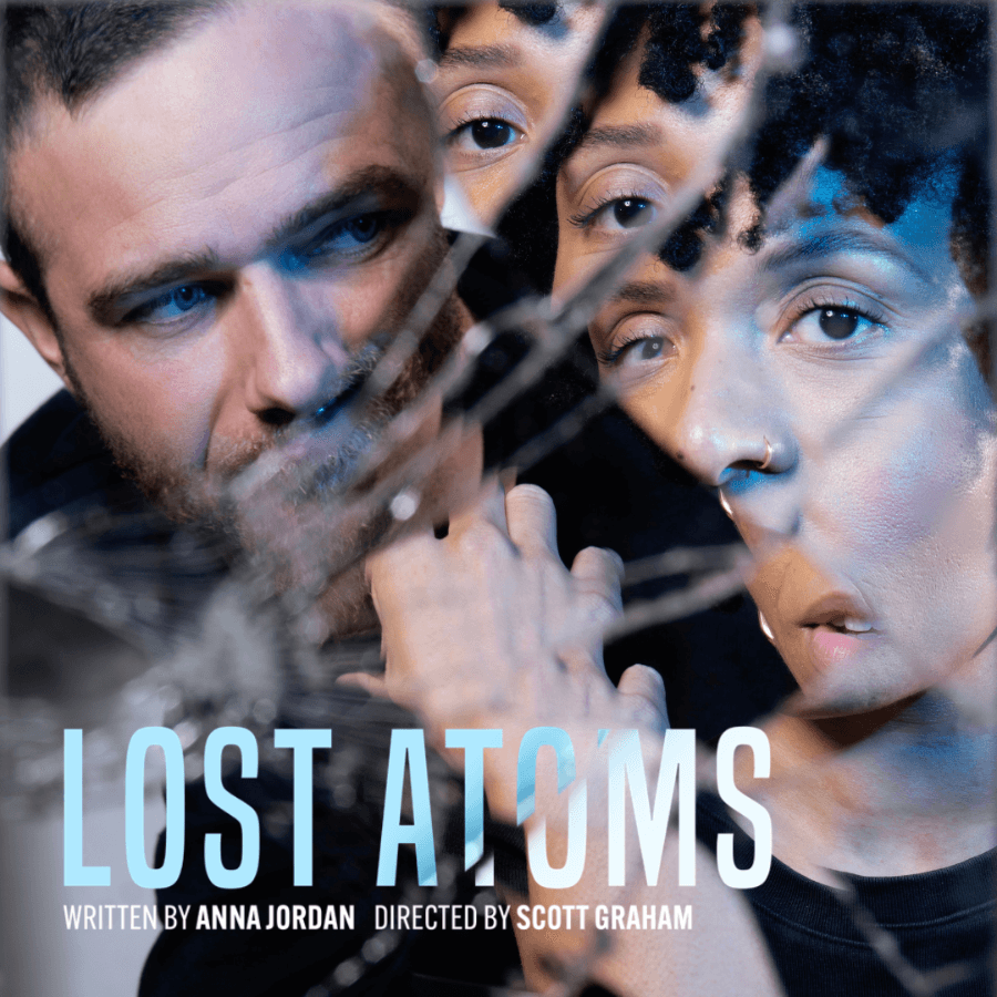 Lost Atoms at London's Lyric Hammersmith  poster with two faces reflected in broken glass