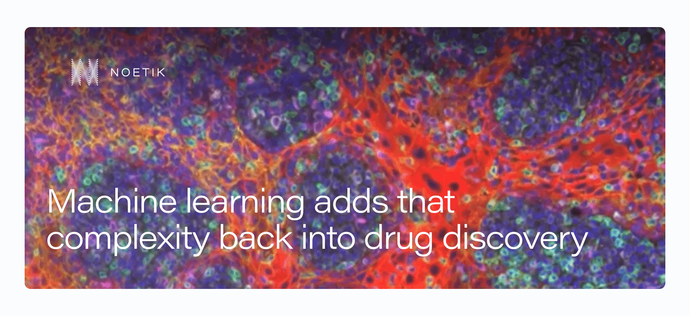 Machine learning adds that complexity back into drug discovery
