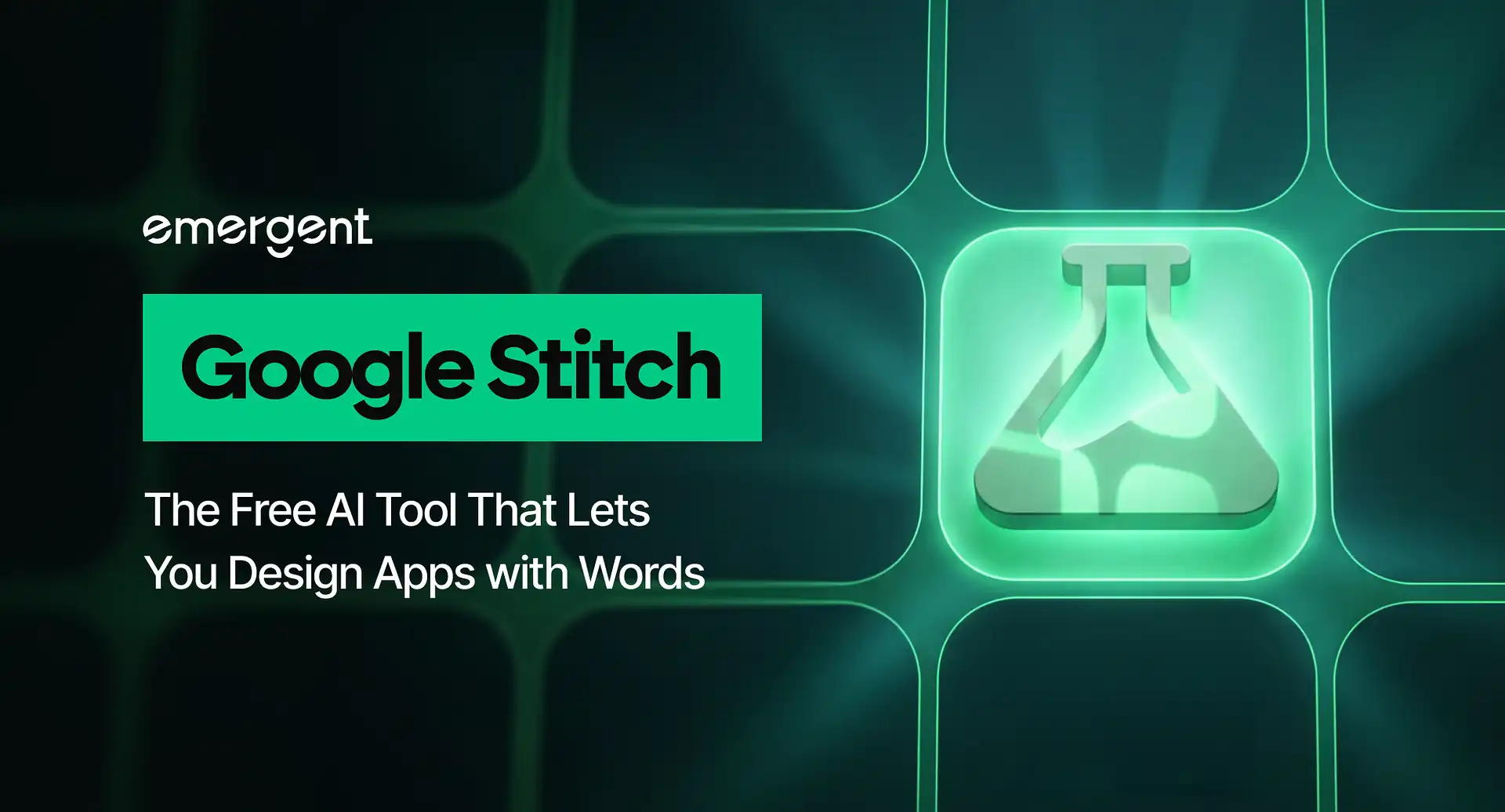 Google Stitch: The Free AI Tool That Lets You Design Apps with Words