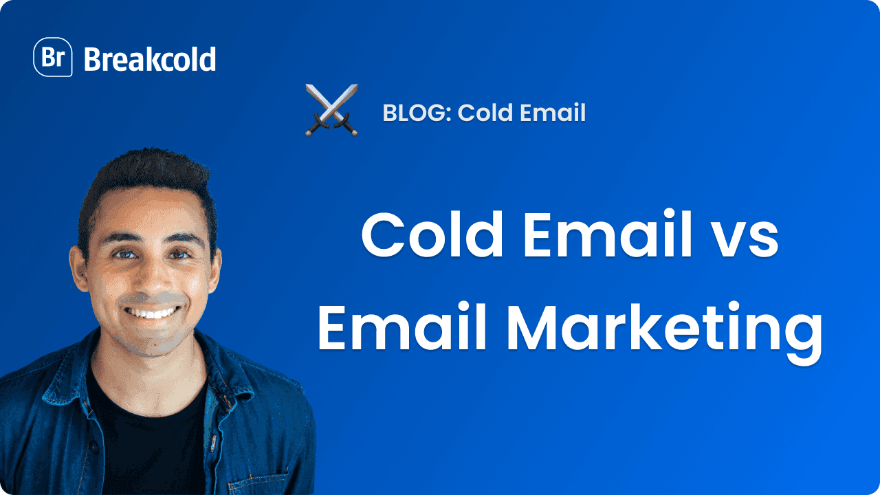 Cold Email vs Email Marketing : Quelle est la différence ?