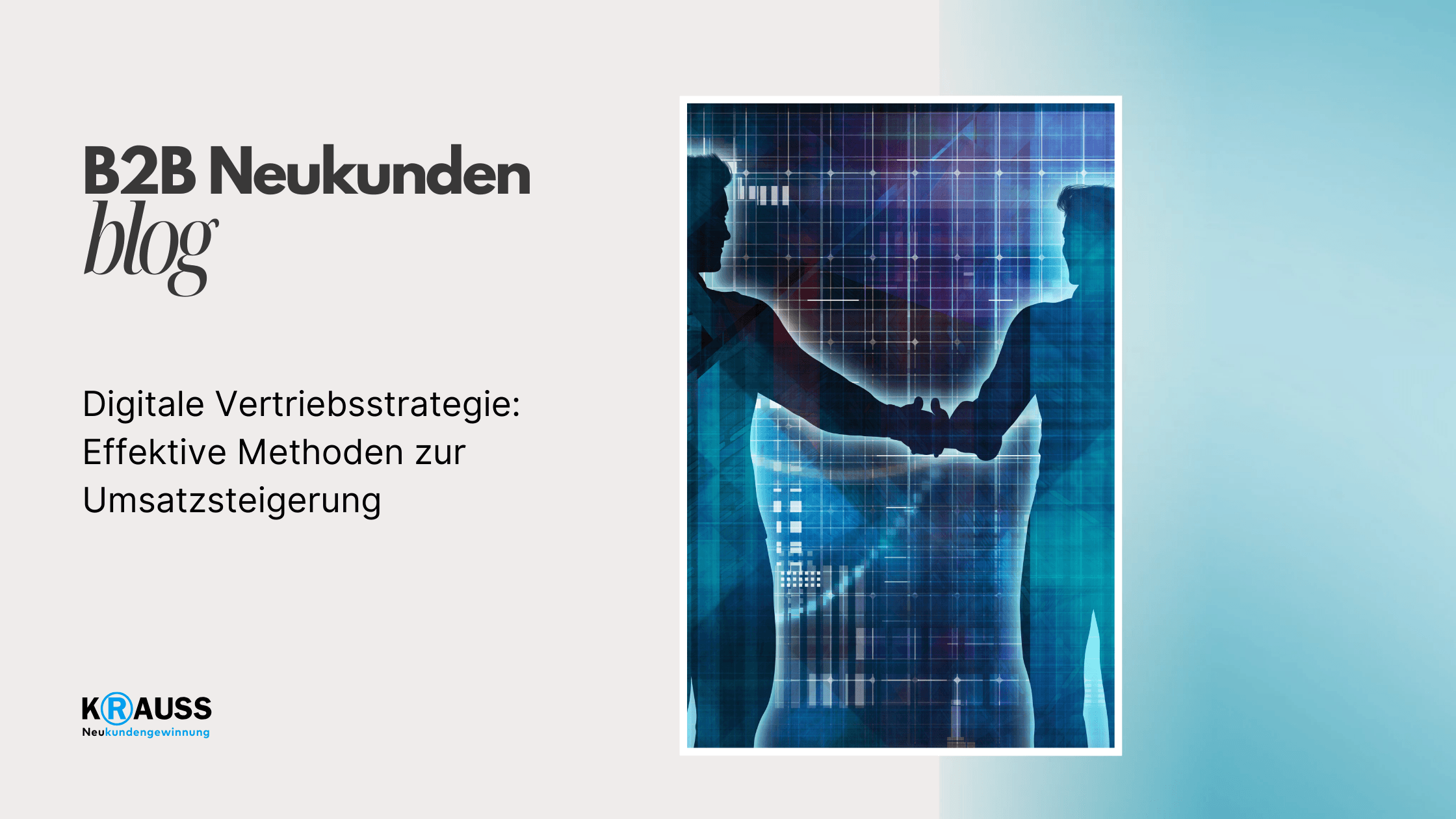 Digitale Vertriebsstrategie: Effektive Methoden zur Umsatzsteigerung
