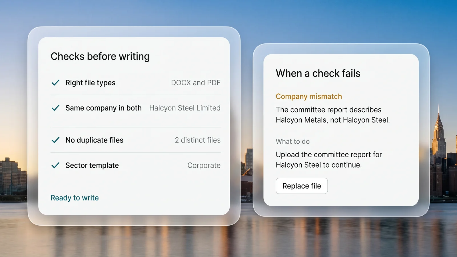 The checks run before writing, all passed for Halcyon Steel, beside an example of a failed check that names the mismatch in plain words and says what to do next