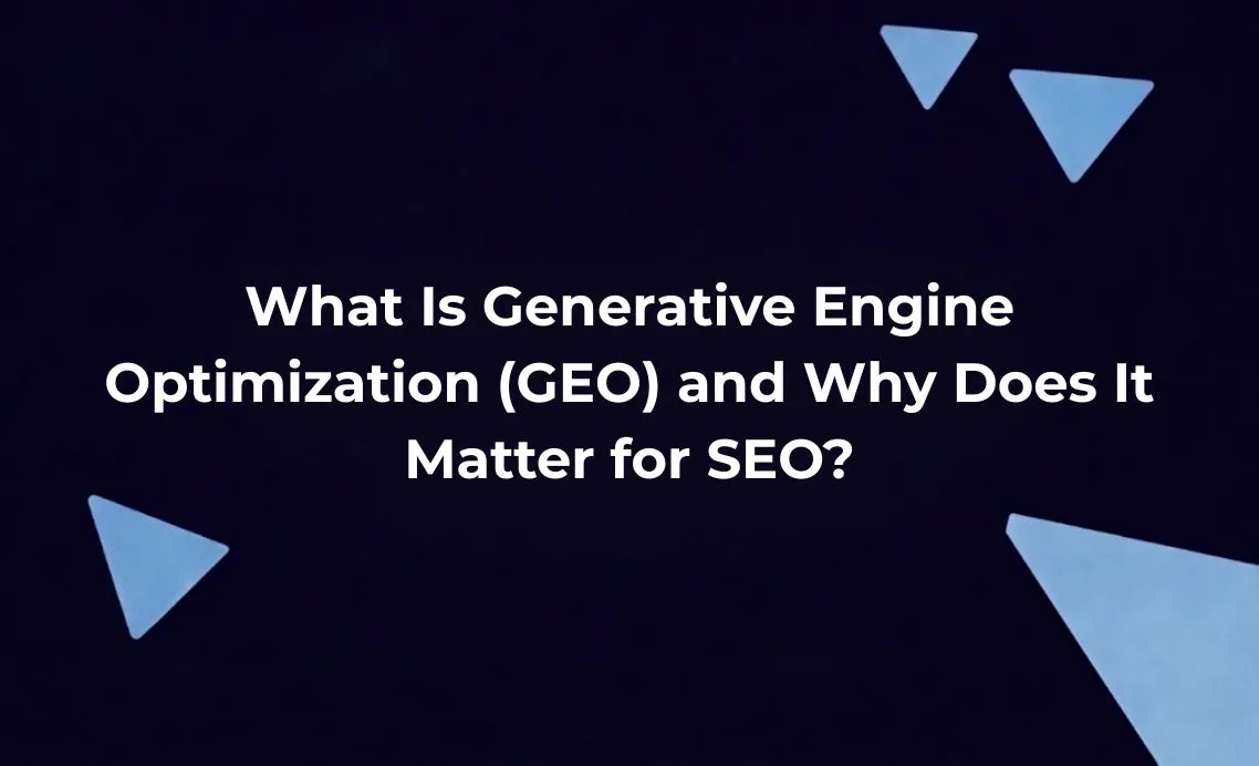 Featured image about generative engine optimization (GEO) and its importance for SEO in the age of AI-powered search engines.