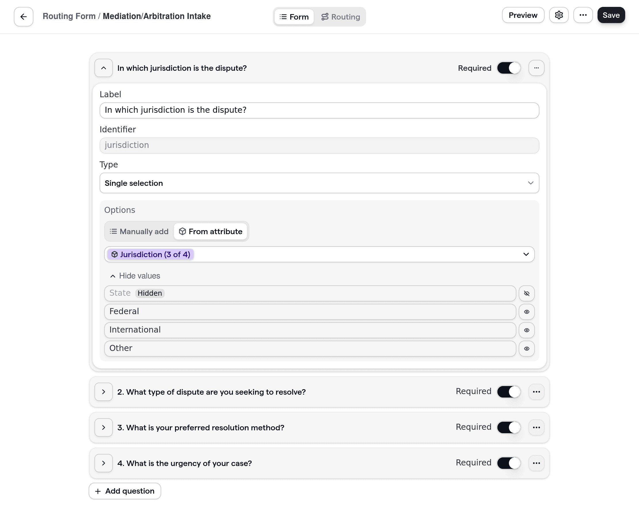 Mediation and arbitration routing form showing custom intake questions for dispute type, jurisdiction, and urgency.