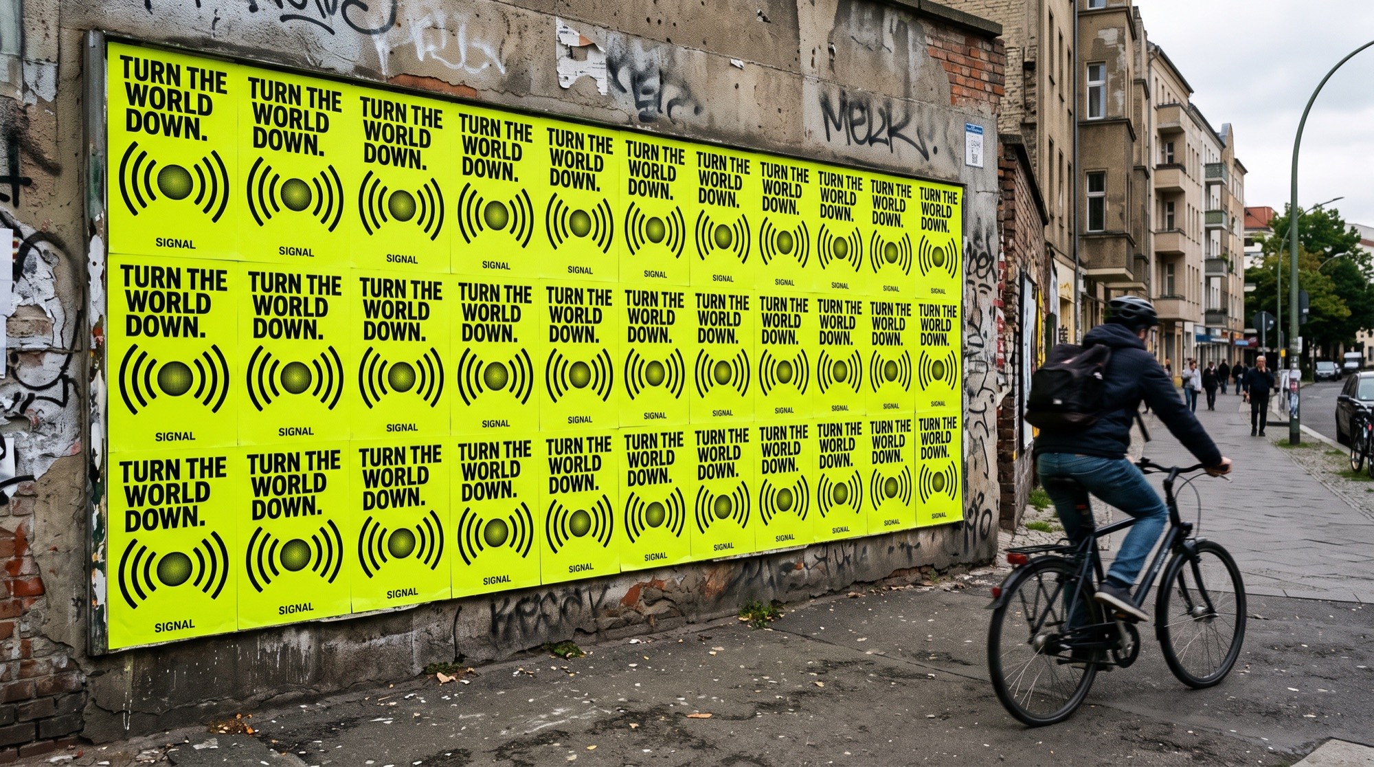 Signal’s launch posters only reveal the full headline when viewed from across the street.