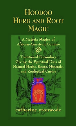  Hoodoo Herb and Root Magic book