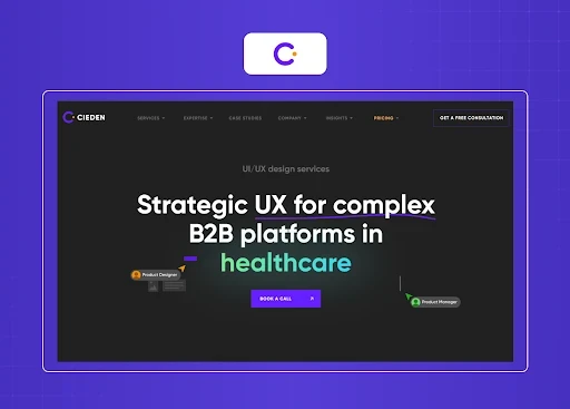 Healthcare-focused B2B UX design agency homepage highlighting strategic UX services for complex enterprise platforms.