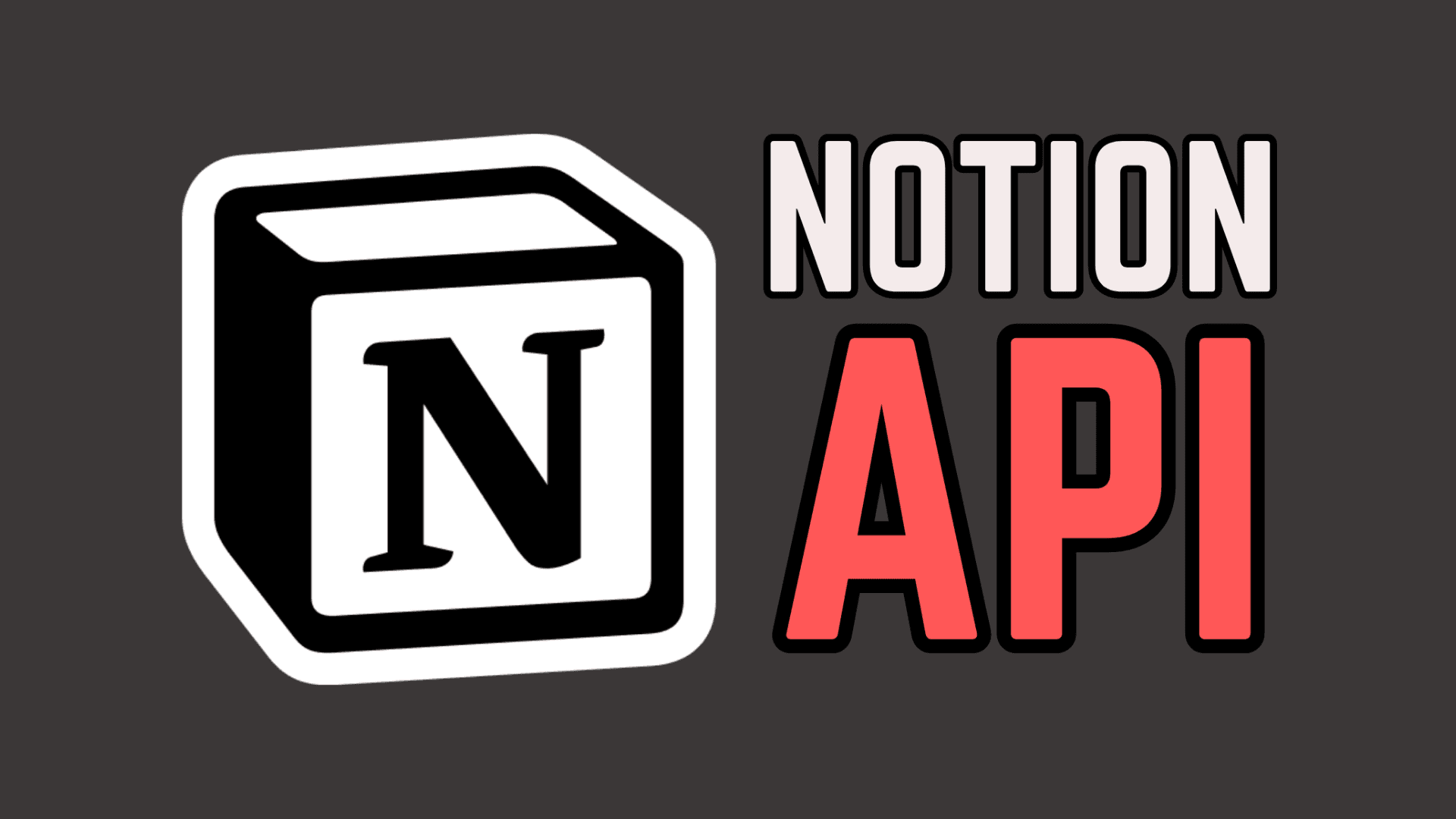 A Comprehensive Guide To Notion API - How To Use Notion API