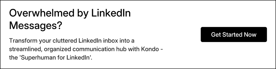 Overwhelmed by LinkedIn Messages?