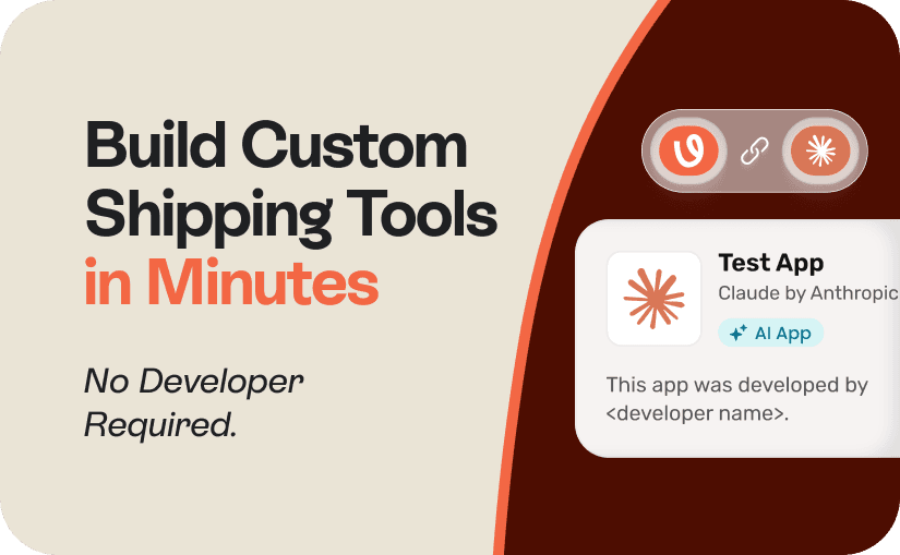 Build Custom Shipping Tools Without a Developer