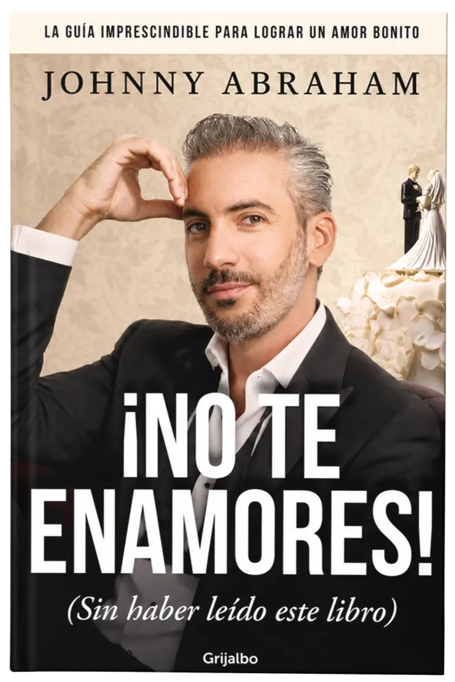 Portada del libro ¡No te enamores! de Johnny Abraham.