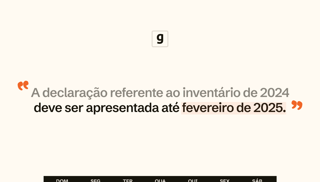 Texto informando que o inventário de 2024 deve ser entregue até fevereiro de 2025 no SPED Fiscal.