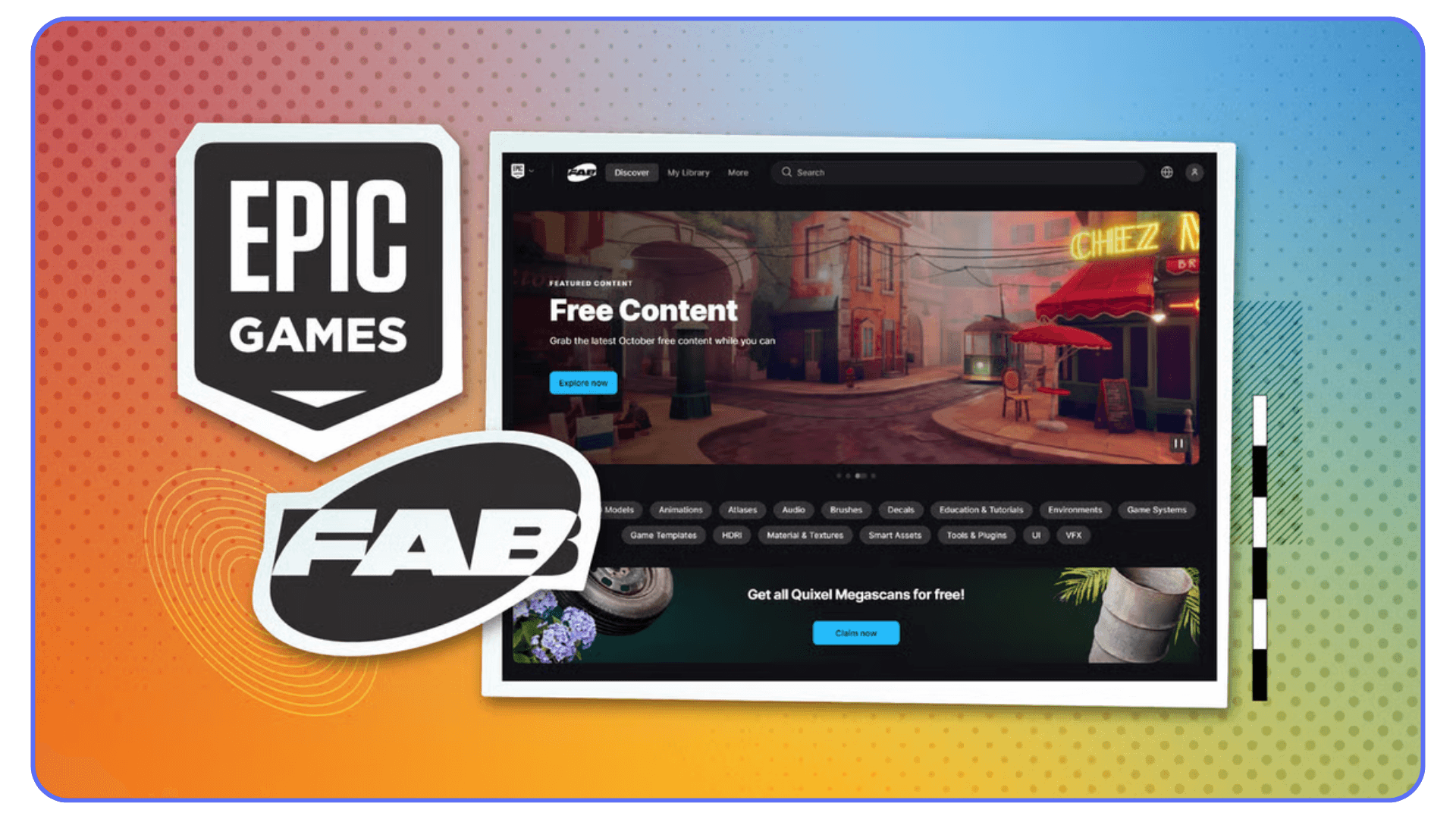 Epic Games and FAB marketplace interface showing the free content section and Megascans access.