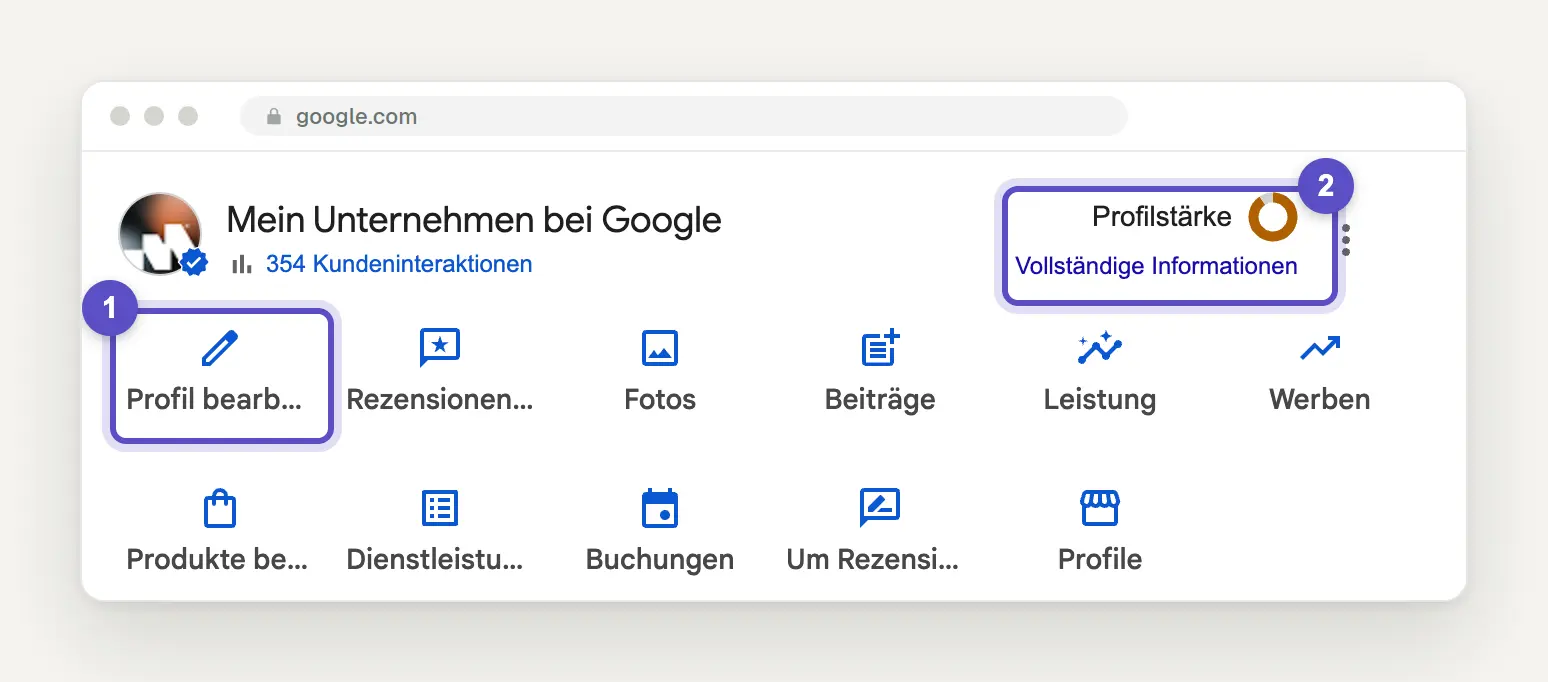 Profilverwaltung Mein Unternehmen bei Google in der Google-Suche mit den markierten Bereichen Profil bearbeiten und Profilstärke.