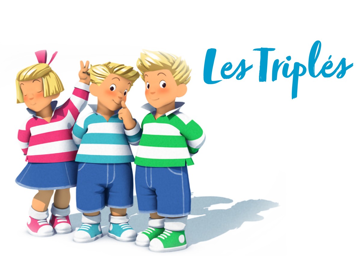 Les Triplés série TV