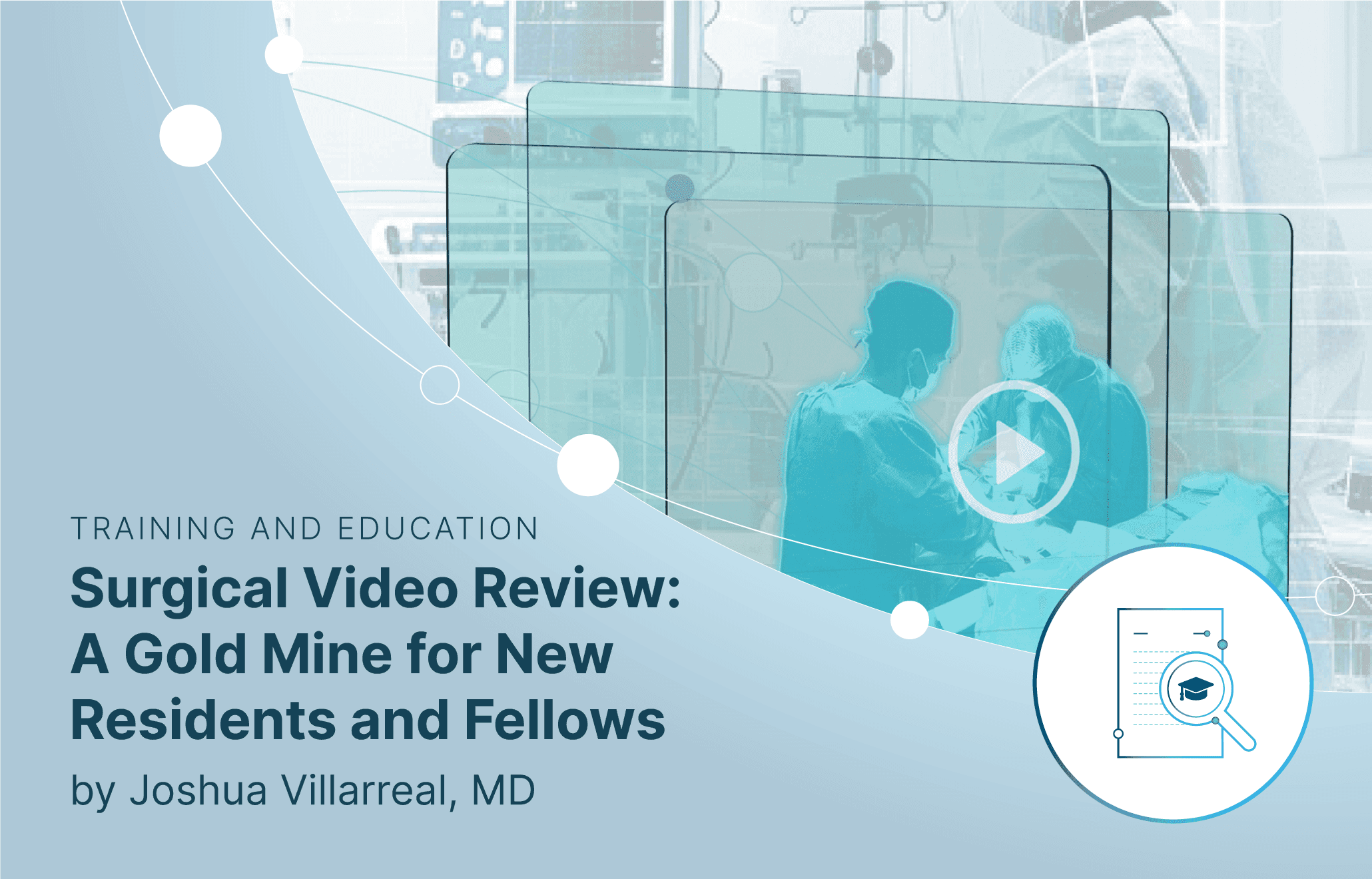 Thumbnail image depicting the review of surgical videos