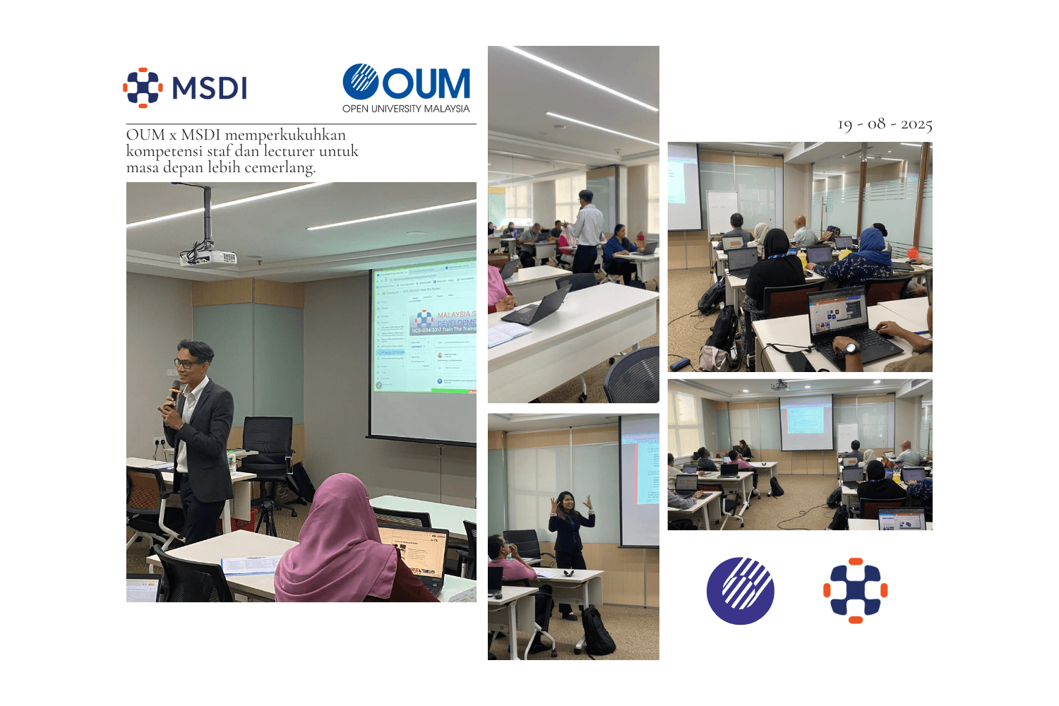 MSDI melaksanakan program Train-The-Trainer untuk 60 pensyarah dan staf Open University Malaysia.