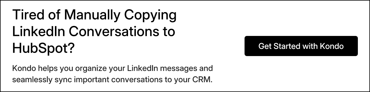 Tired of Manually Copying LinkedIn Conversations to HubSpot?