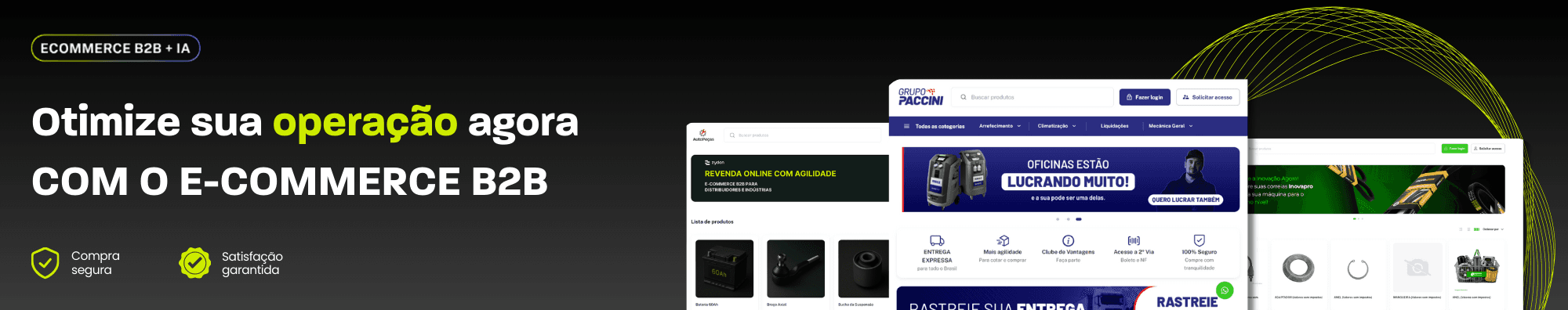 Banner em estilo corporativo destacando telas de e-commerce B2B modernas, com fundo escuro em gradiente, elementos gráficos em linhas curvas amarelas e destaque para otimização de operação comercial, segurança de compra e satisfação garantida.