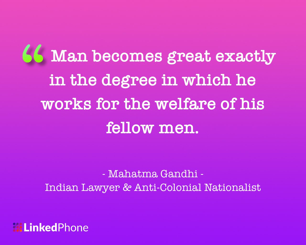 Mahatma Gandhi - Motivational Inspirational Quotes and Sayings