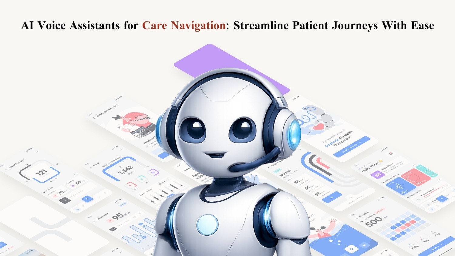 AI Voice Assistants for Care Navigation: Streamline Patient Journeys With Ease