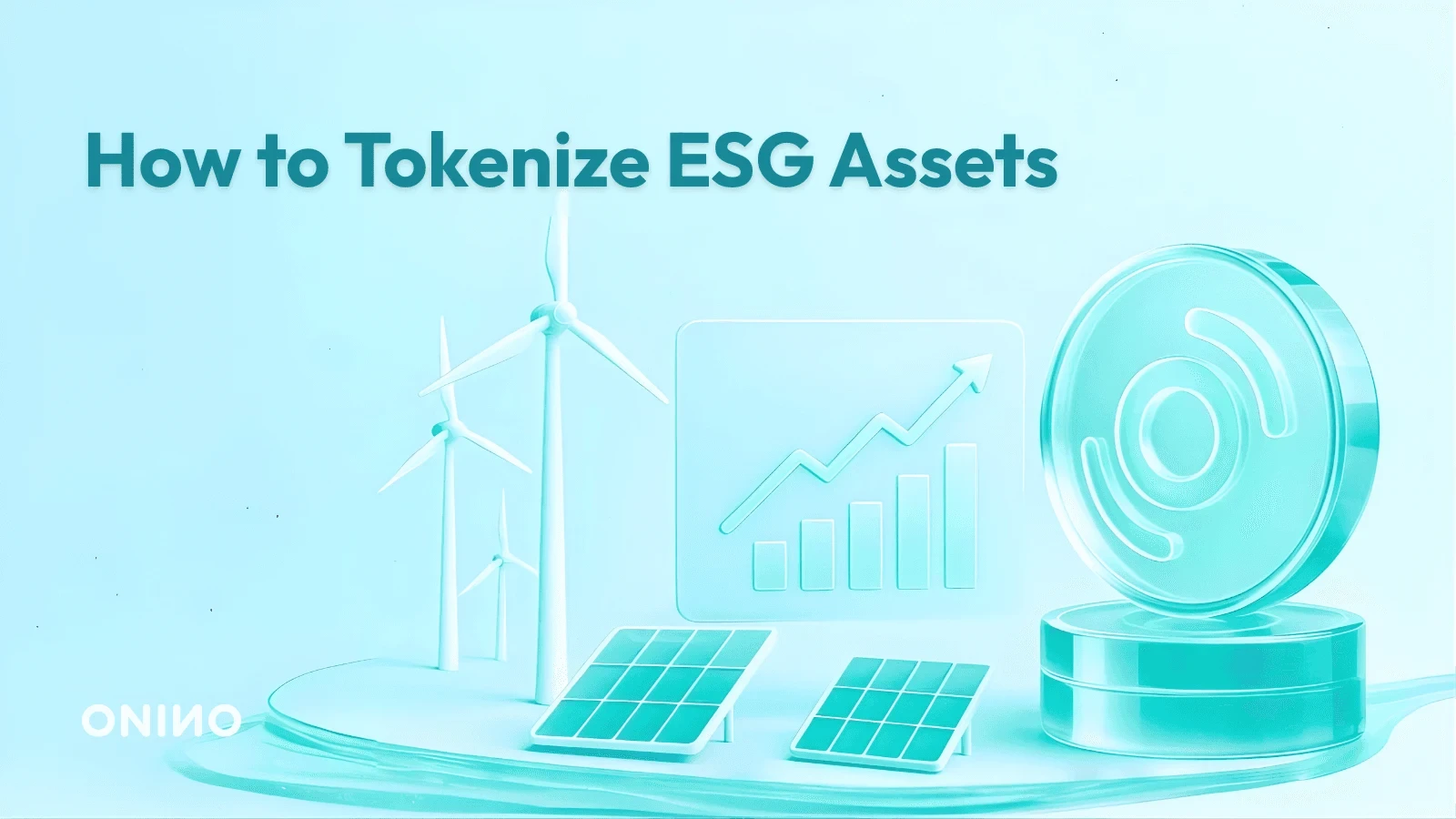 Wind turbines, solar panels, and a digital token beside a growth chart illustrating how to tokenize ESG assets — ONINO