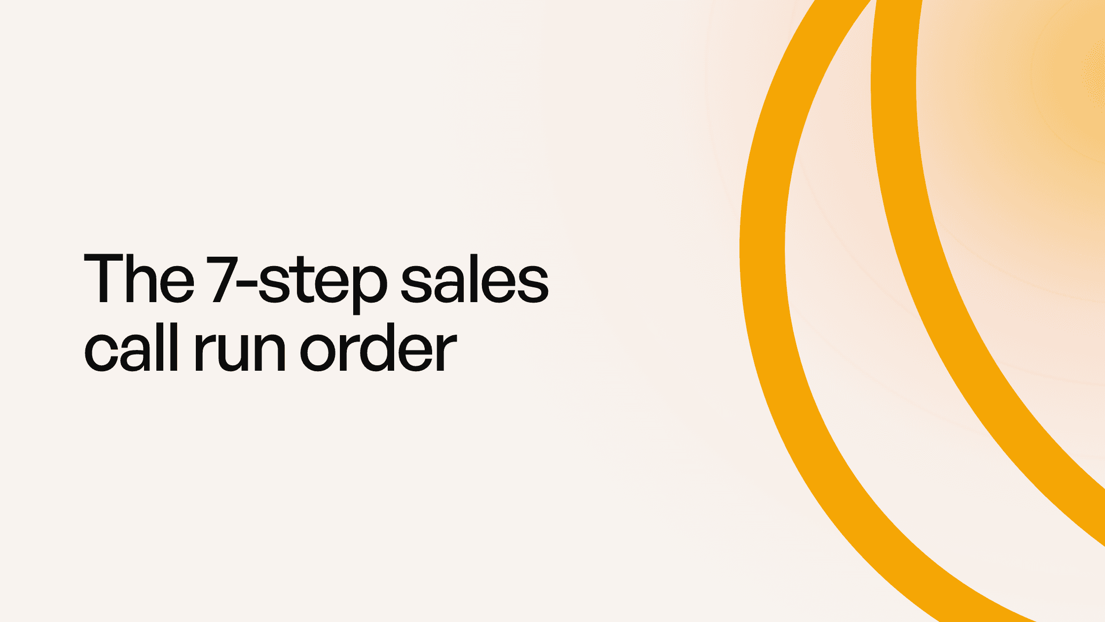 How to run a sales call that actually closes: the 7-step sales call run order, Sollo guide cover