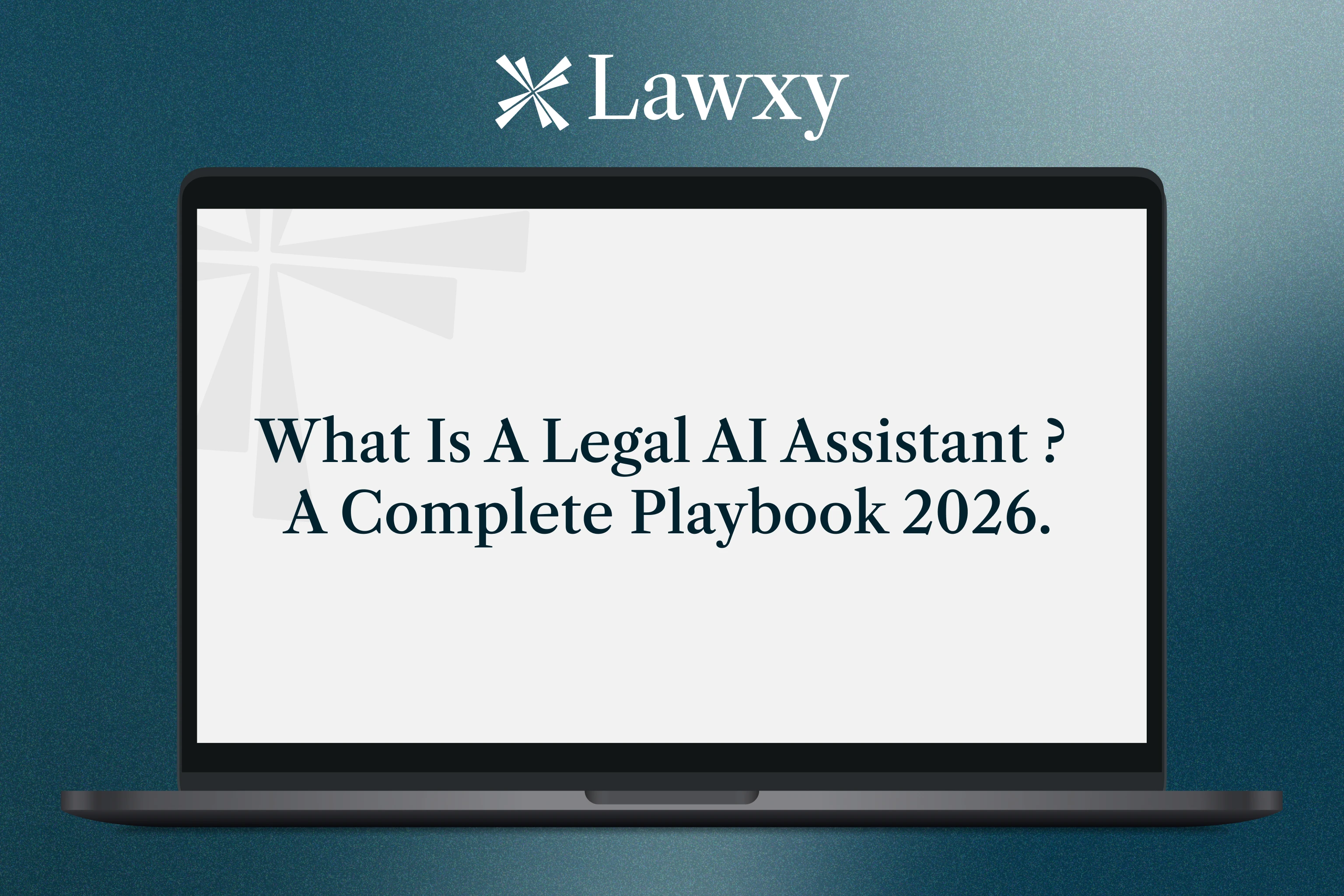 What is a Legal AI Assistant.