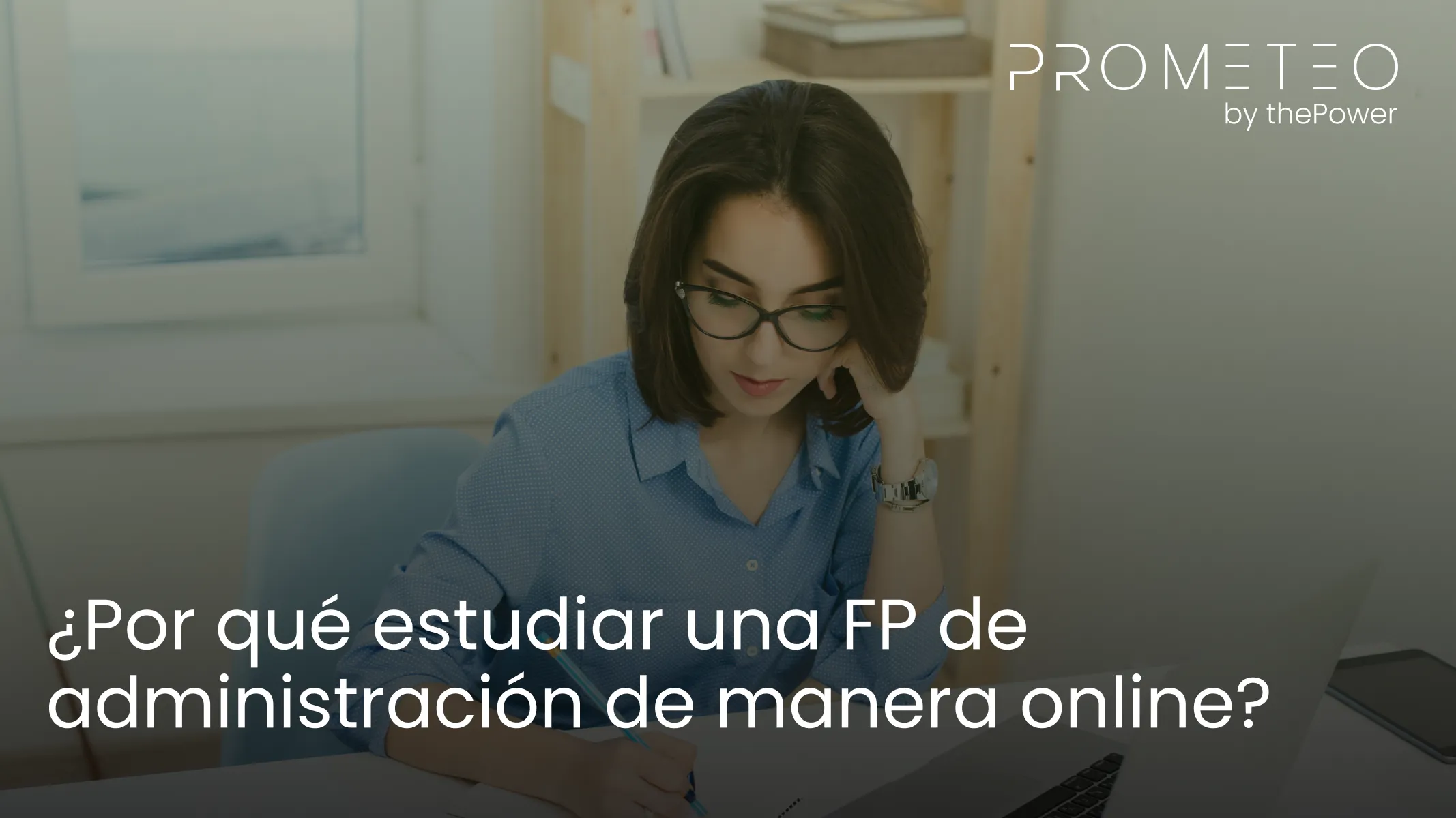 ¿Por qué estudiar una FP de administración de manera online?