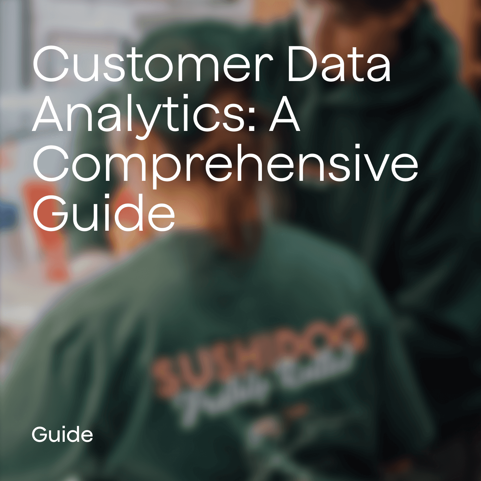 customer data analytics 