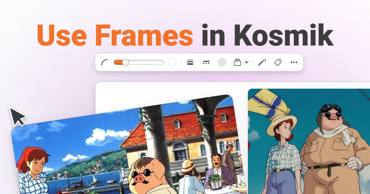 Frames in Kosmik