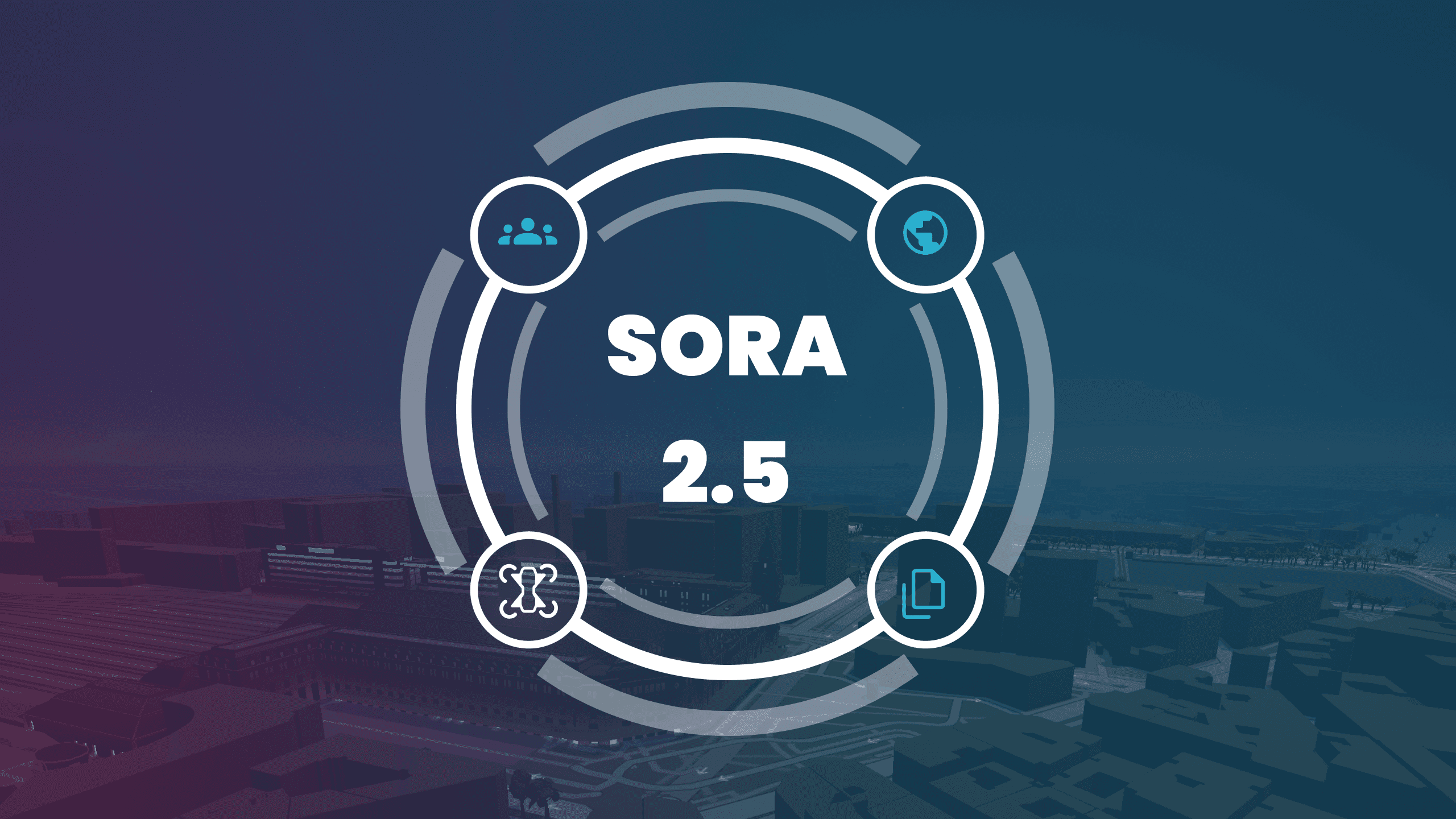 An image that is saying SORA 2.5 including relevant icons related to drones