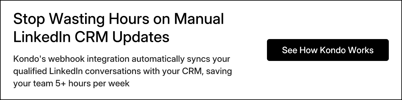 Stop Wasting Hours on Manual LinkedIn CRM Updates