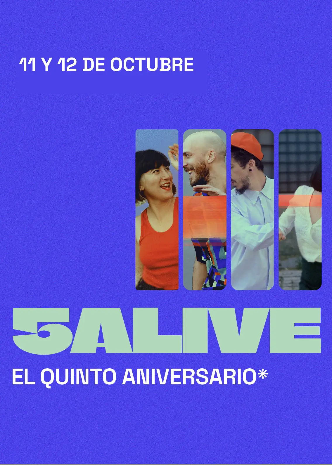 5 alive. Woodside aniversario