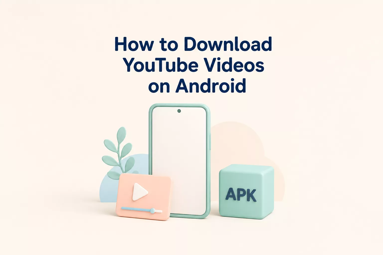 Download YouTube Videos on Android