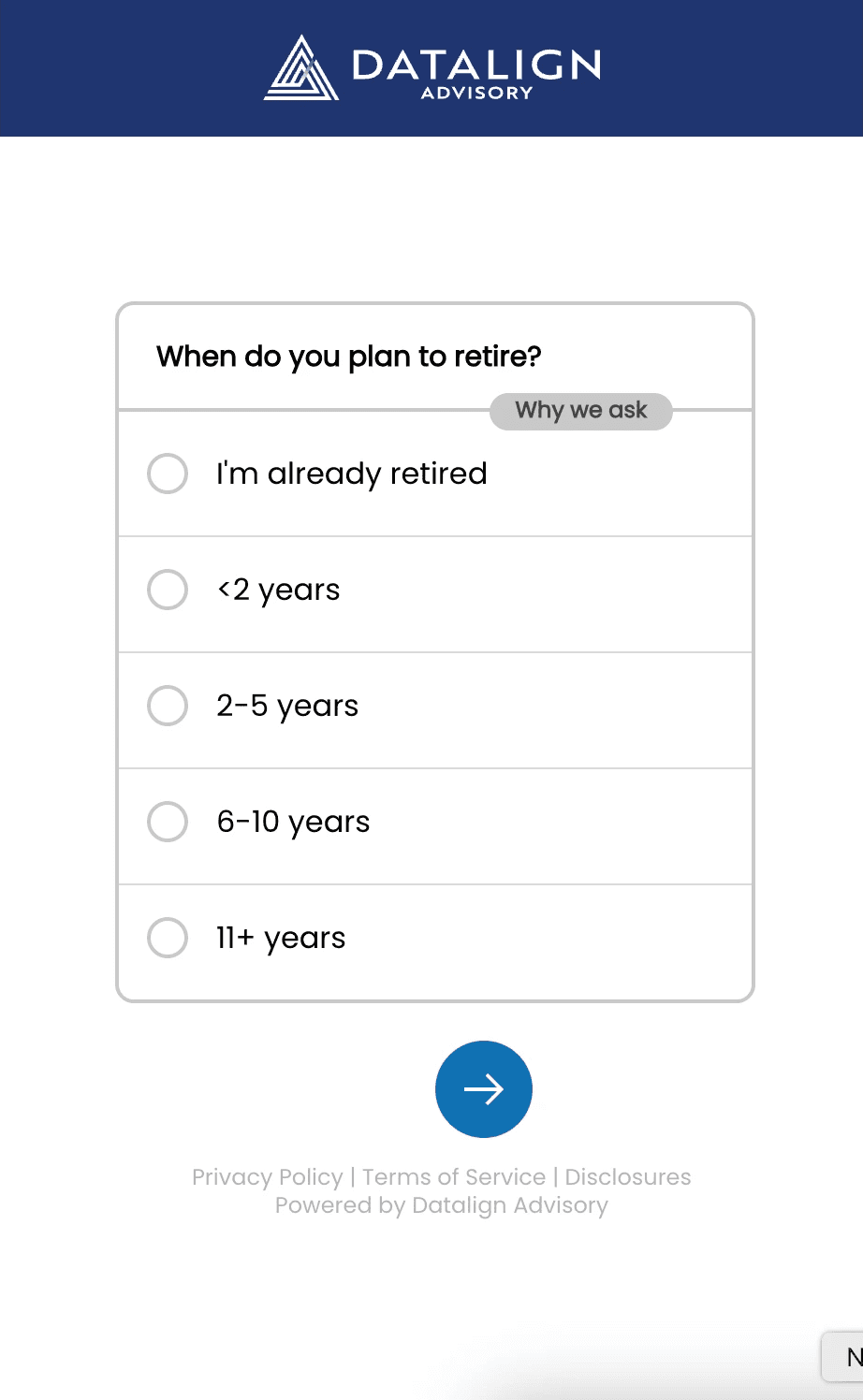 Datalign Advisory retirement planning form with options for retirement timing: I'm already retired, <2 years, 2-5 years, 6-10 years, and 11+ years.