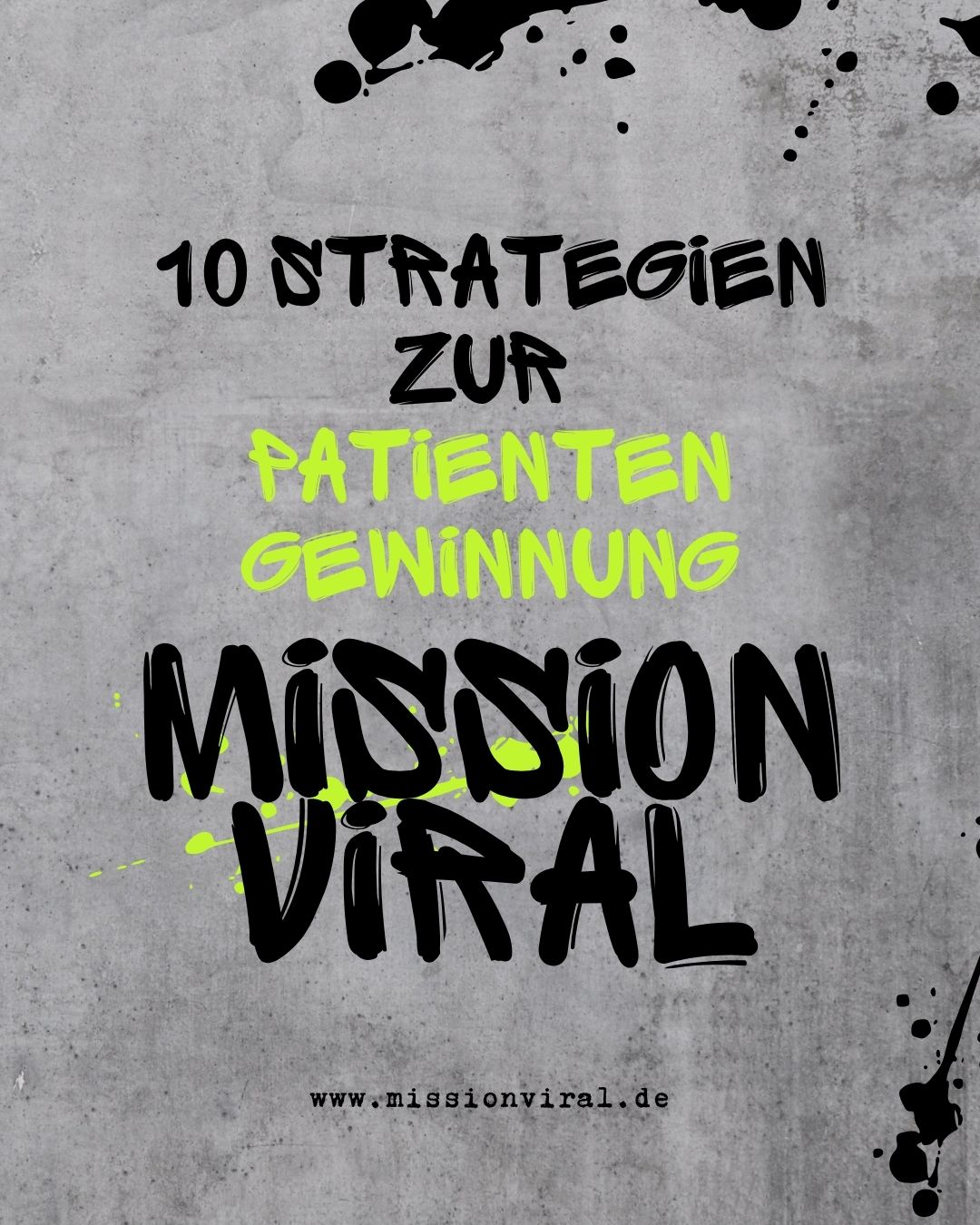 1o bewährte Strategien zur Patientengewinnung für Zahnärzte | Mission Viral