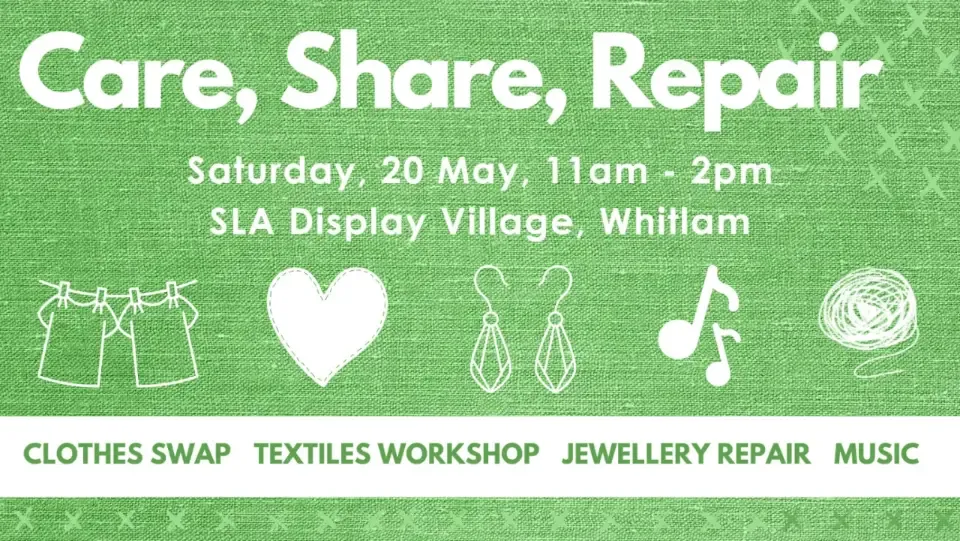 A poster for the Care,Share,Repair event.
