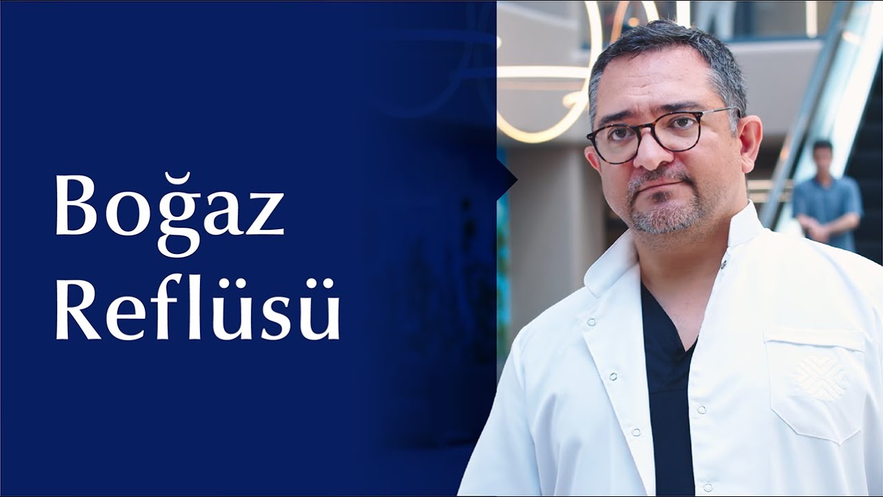 Boğaz Reflüsünün Nedenleri ve Tedavi Yöntemleri Nelerdir?