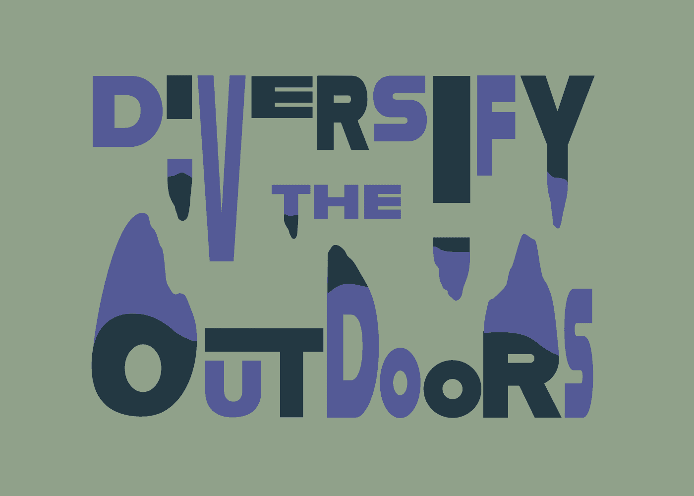 Diversify the Outdoors Campaign Ideation, 2022 (created with Illustrator)